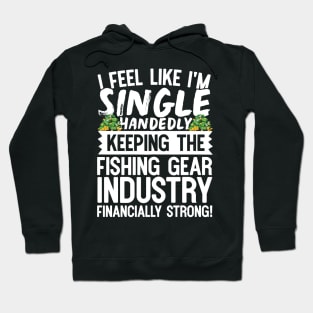 Keeping the Fishing Industry Financially Strong Hoodie